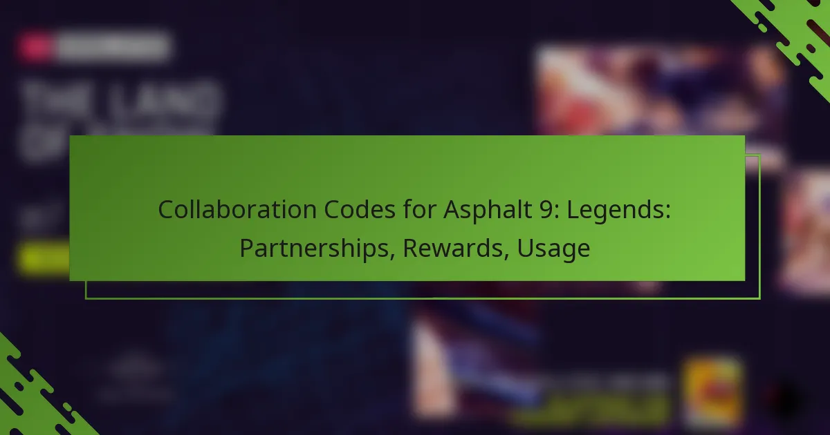 Collaboration Codes for Asphalt 9: Legends: Partnerships, Rewards, Usage