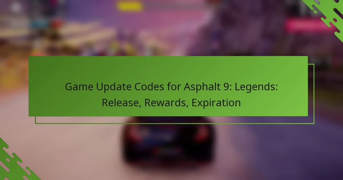 Game Update Codes for Asphalt 9: Legends: Release, Rewards, Expiration