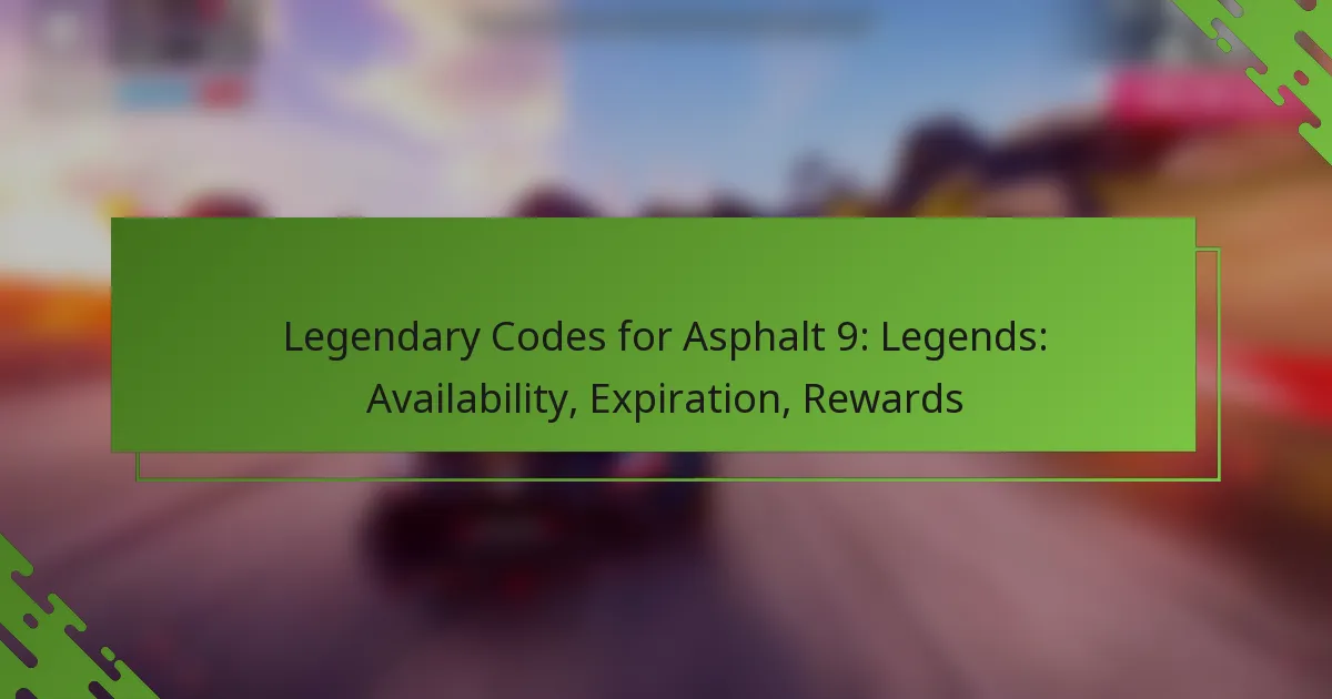 Legendary Codes for Asphalt 9: Legends: Availability, Expiration, Rewards