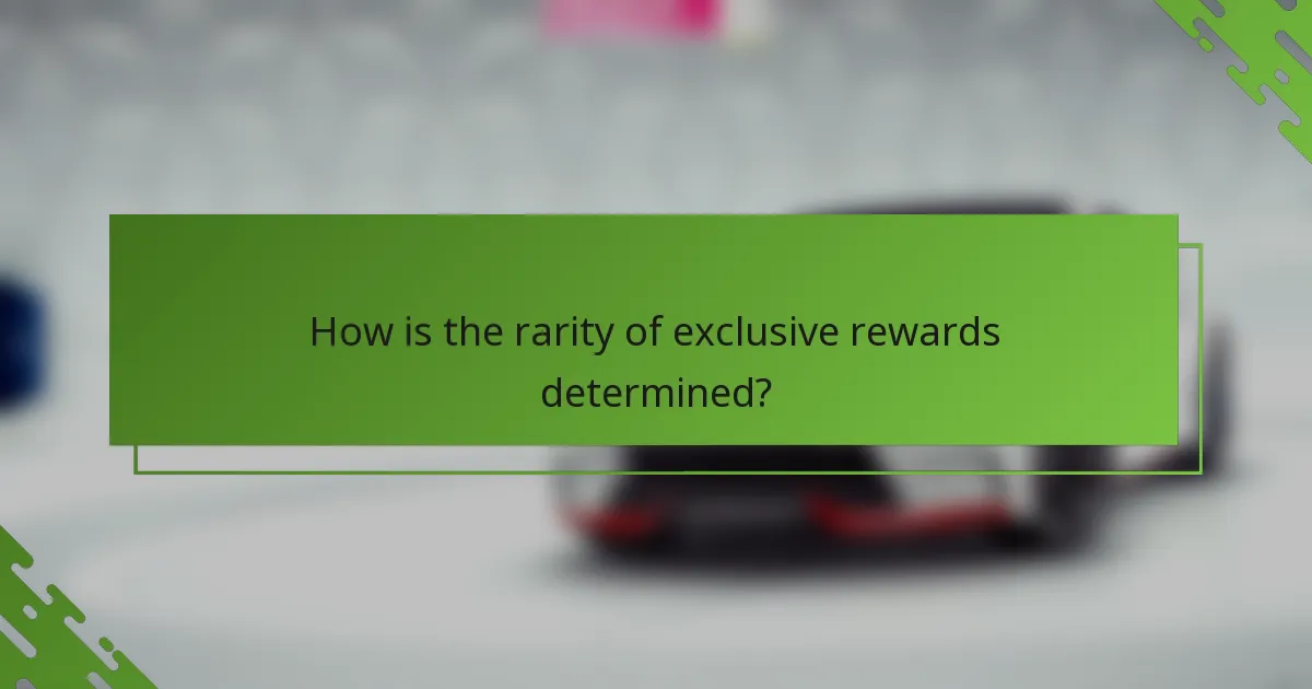 How is the rarity of exclusive rewards determined?