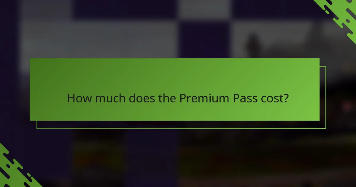 How much does the Premium Pass cost?