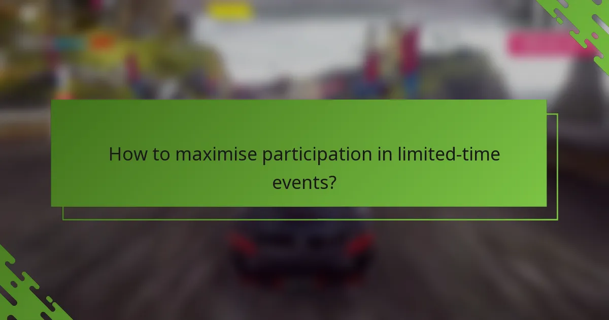 How to maximise participation in limited-time events?