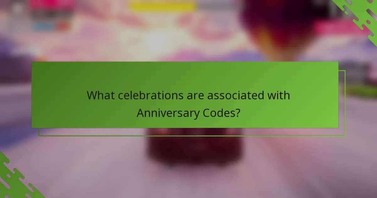 What celebrations are associated with Anniversary Codes?