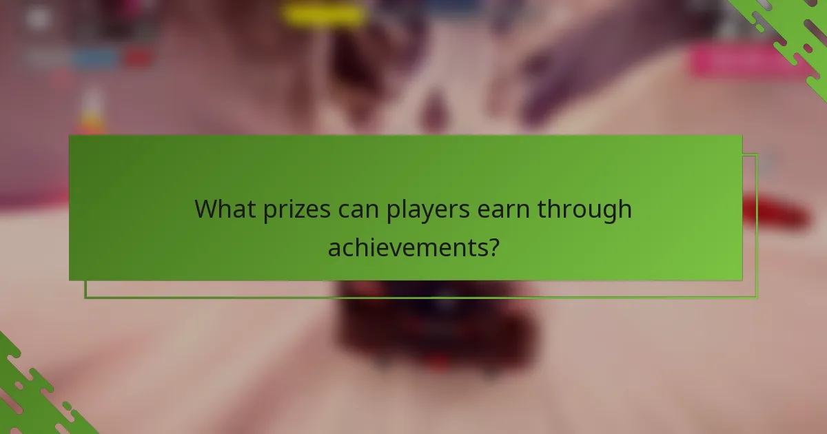 What prizes can players earn through achievements?