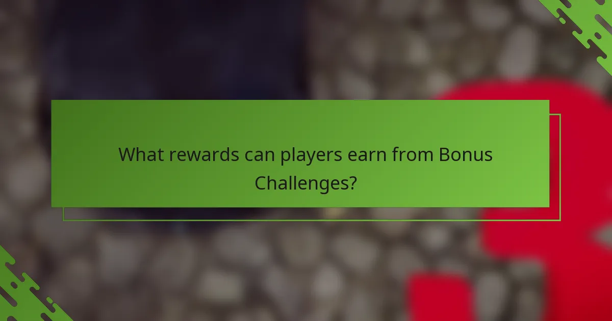 What rewards can players earn from Bonus Challenges?