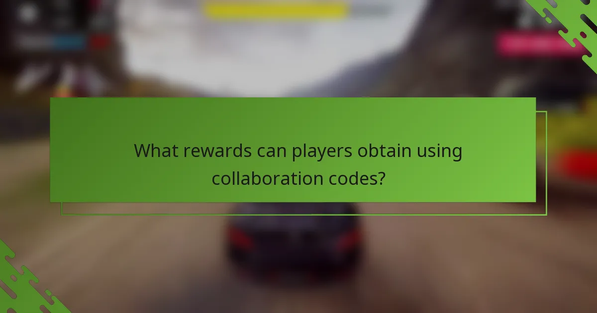 What rewards can players obtain using collaboration codes?